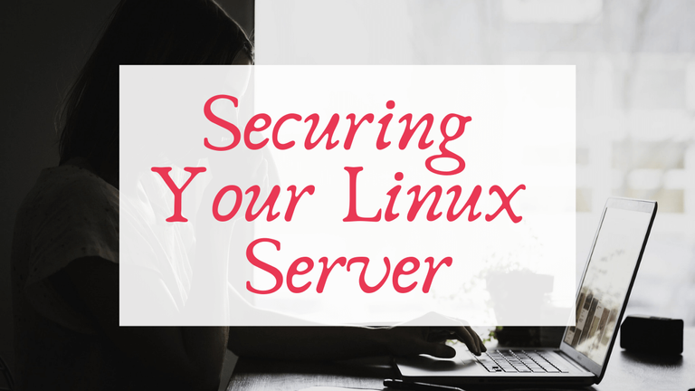 Securing Your Linux Server