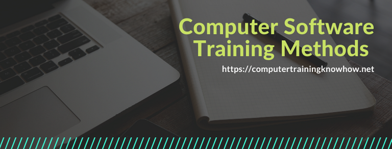 Computer Software Training Methods