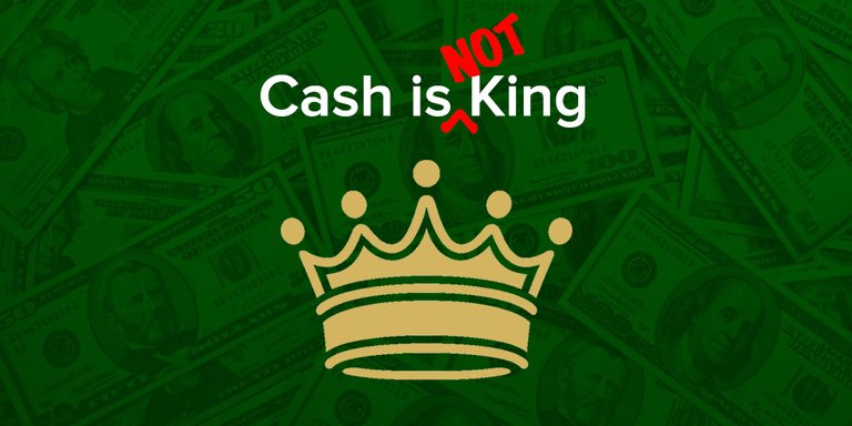 Cash is not a king