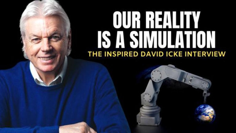 Our Reality Is A Simulation - David Icke