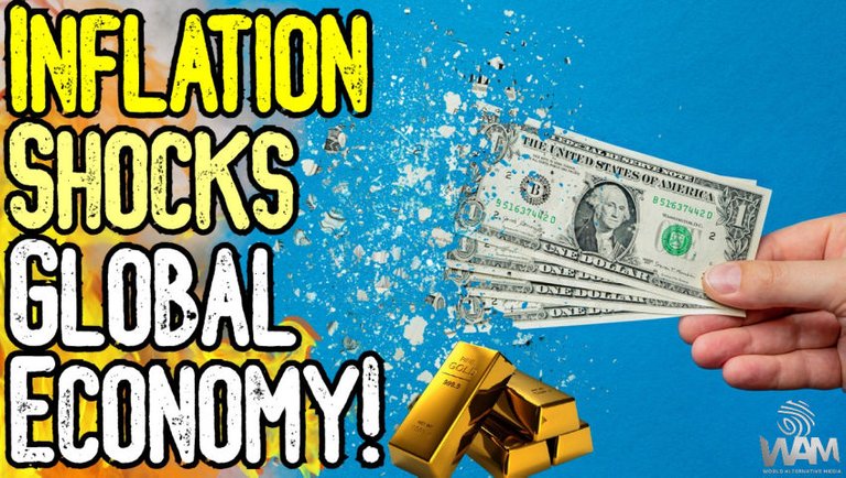 Inflation SHOCKS Global Economy! - Gold & Silver SET TO SKYROCKET!