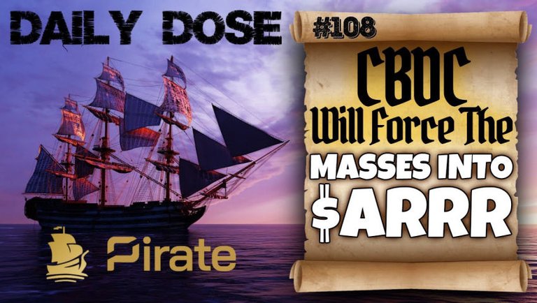 Daily Dose Of Pirate Chain: #108 - Food Shortage To Force People To Accept CBCD