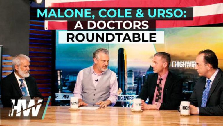 MALONE, COLE , URSO: A DOCTORS ROUNDTABLE