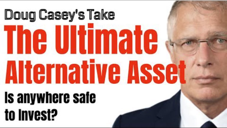 Doug Casey's Take [ep.#178] The Ultimate Alternative Asset