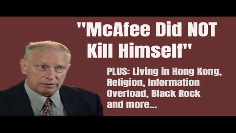 Doug Casey's Take [ep.#128] Why Doug Thinks McAfee did NOT kill himself and more...