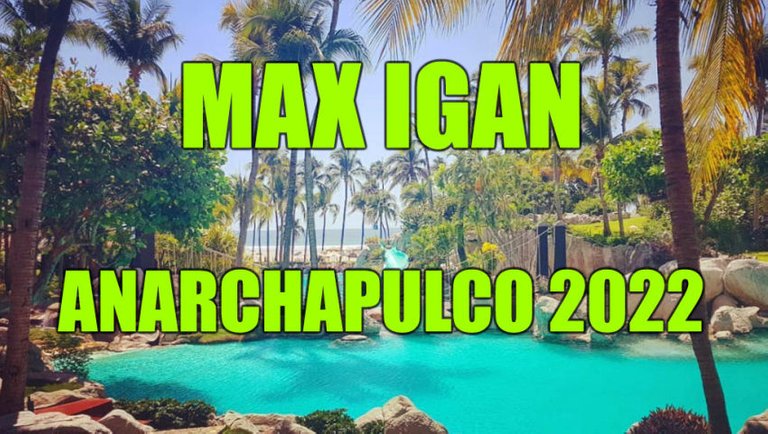 Max Igan Anarchapulco 2022