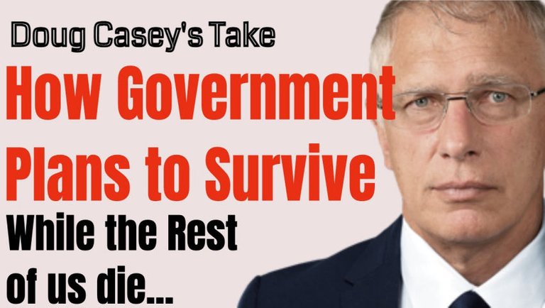 Doug Casey's Take [ep.#137] How the Government Plans to Survive (Raven Rock, Book Review)