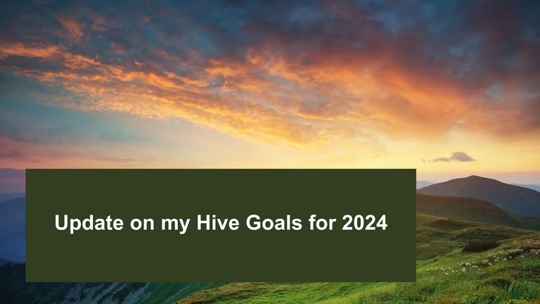 Update on my Hive Goals for 2024.jpg