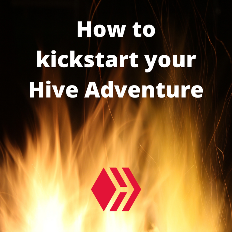 How to kickstart your Hive Adventure.png