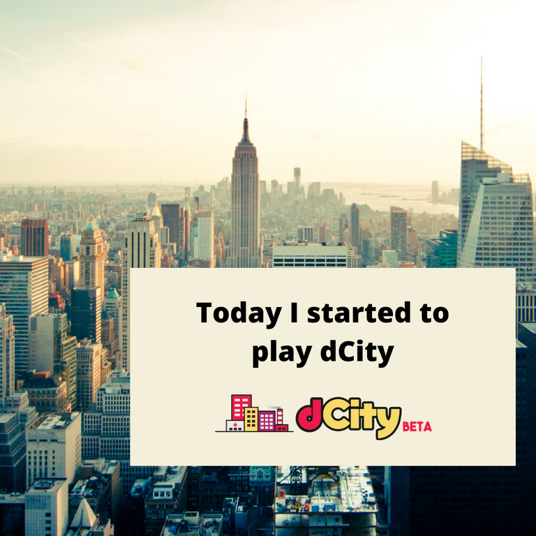 Today I started to play Dcity.png
