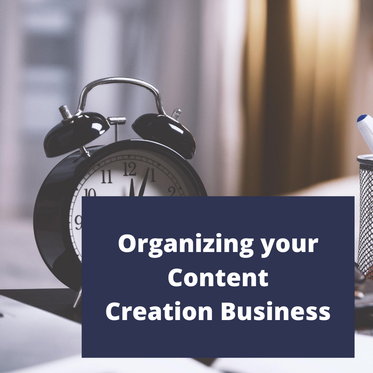 Organizing your content creation business.png