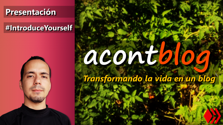 acontblog Presentación Introduceyourself Hive blog PeakD Transformando la vida en un blog.png