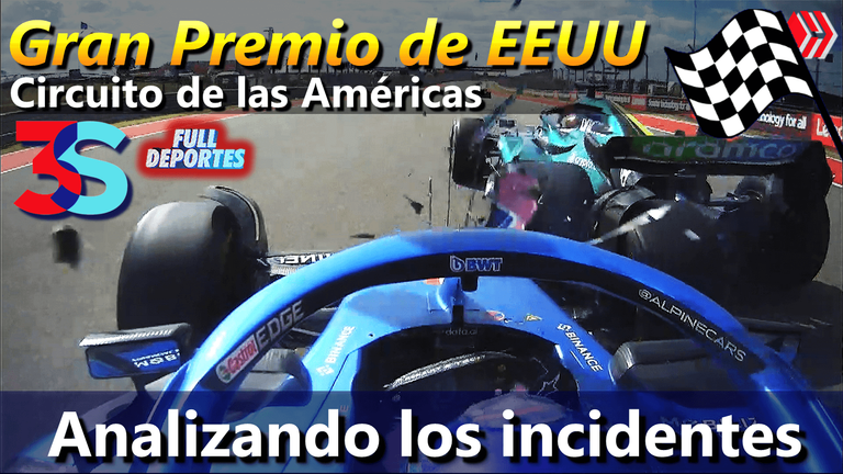 Gran Premio de EEUU  F1 Análisis Opinión Analizando los Incidentes Alonso Stroll Sainz Russell Bottas Latifi FIA acontmotor Hive Full Deportes 3Speak.png