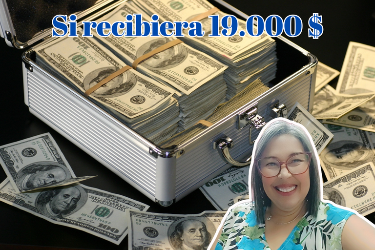 Si recibiera 19.000 $.png