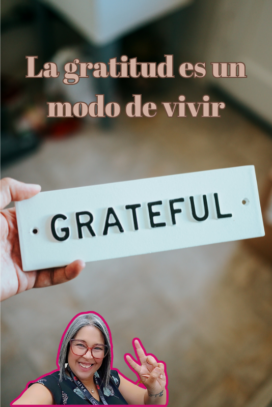 La gratitud es un modo de vivir.png