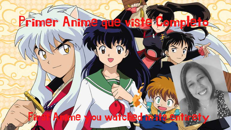 Primer Anime que viste Completo First Anime you watched in its entirety.png