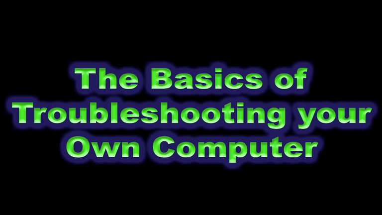 The basics of troubleshooting your own computer.png