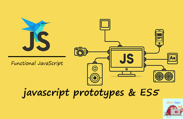 javascript prototypes & ES5