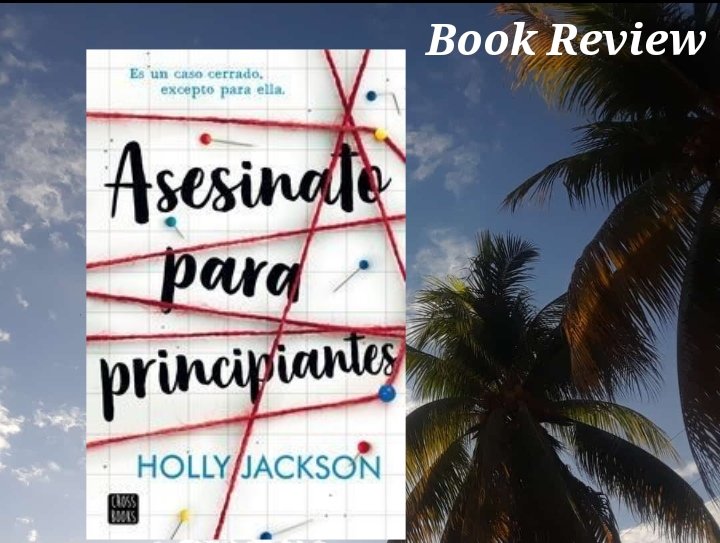 Asesinato para principiantes - Holly Jackson