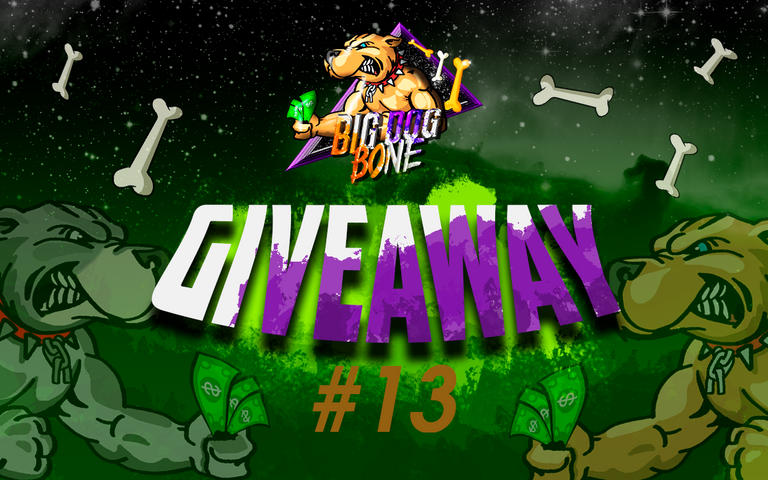 (En/Es) BIG DOG BONE: GIVEAWAY #13: Did you know that...2 prizes of 150 Hueso tokens each 