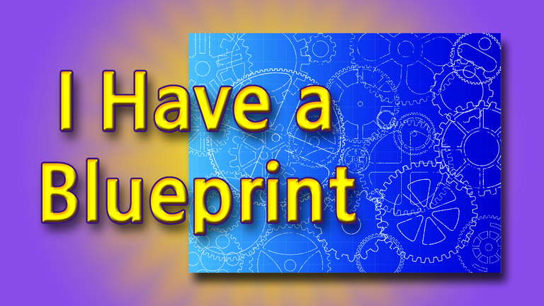 I Have a Blueprint Header.png