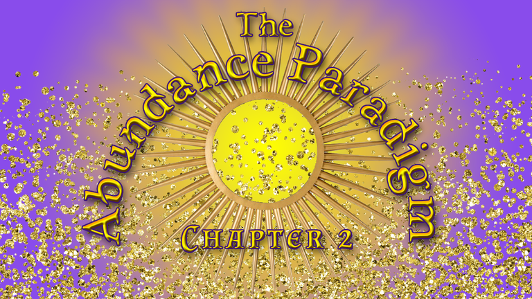 The Abundance Paradigm Novella Chapter 2 Header.png