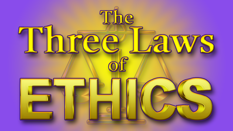 The Three Laws of Ethics Header.png