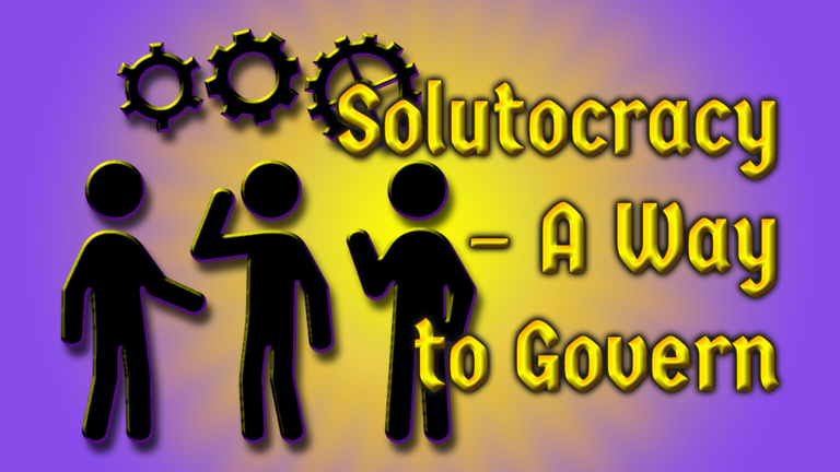 Solutocracy – A Way to Govern Header.png