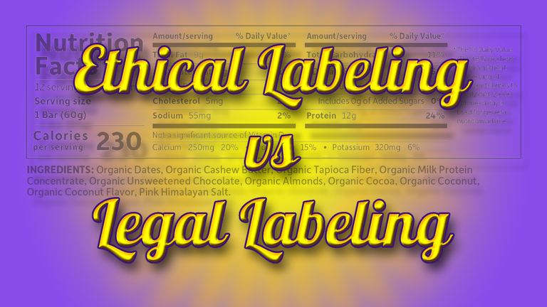 Ethical Labeling vs Legal Labeling Header.png