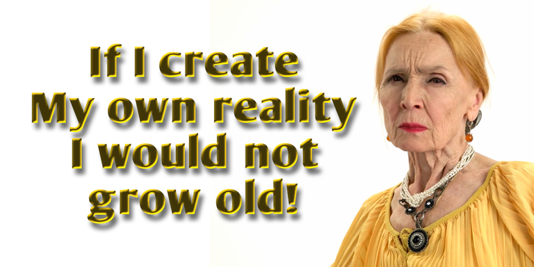 If I Create My Own Reality.png