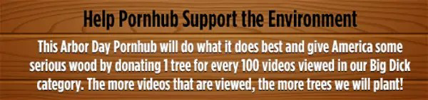 This image is a screenshot by the author from Pornhub/Arbor Day website.