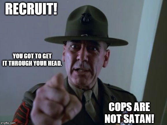 cops are not satan.jpg