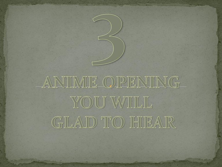 ANIME OPENING.jpg