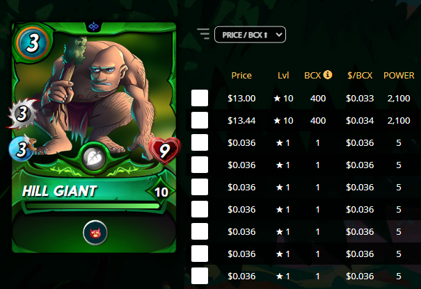 A 1 BCX (Level 1) Hill Giant costs $0.036 (NOTE: Prices may have changed while this post was being written.)