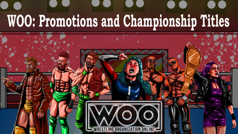 WOO-Banner-Intro_Promotions_And_ChampionshipTitles.png