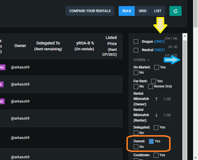 Yellow Arrow : Here is the filtering box; Blue Arrow : Move this slider to see additional filtering options; Select next to the "Owned" filter the checkbox "Yes"