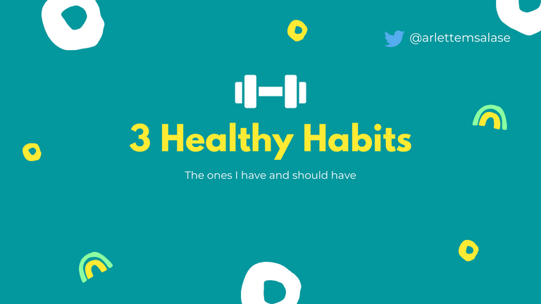 3 Healthy Habits.png