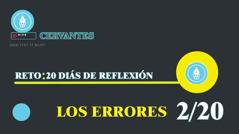 reflexion 2 cervantes LOS ERRORES.jpg