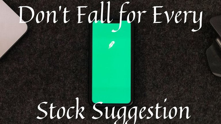 Dont Fall for Every Stock Suggestion.jpg