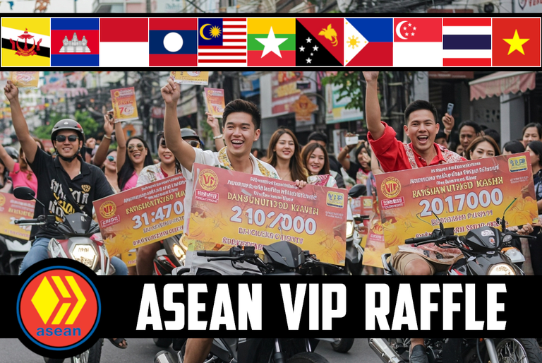 🎟️ ASEAN Hive VIP Delegator Raffle 🚦 Week #199 🤝 A Raffle From Phnom Penh 🌇