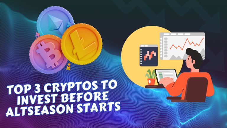 Top 3 Cryptos to Invest Before Altseason Starts.png