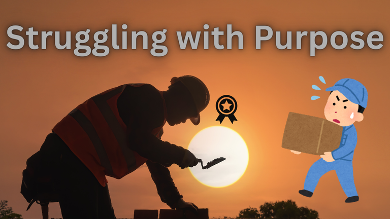 Struggling with Purpose.png