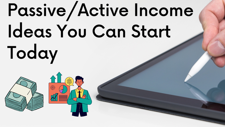 PassiveActive Income Ideas You Can Start Today.png