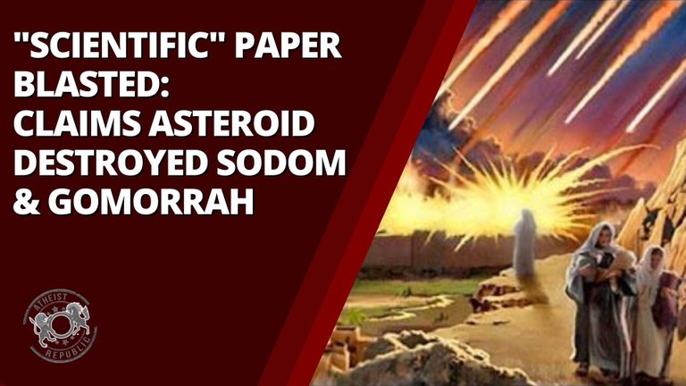Scientific Paper Blasted Claims Asteroid Destroyed Sodom & Gomorrah.jpg