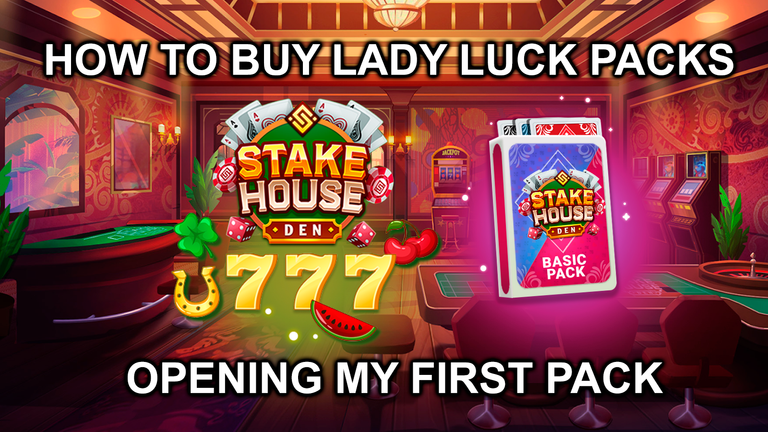 How to buy Lady Luck packs in Stake House Den: Step by Step - Opening my first pack :D