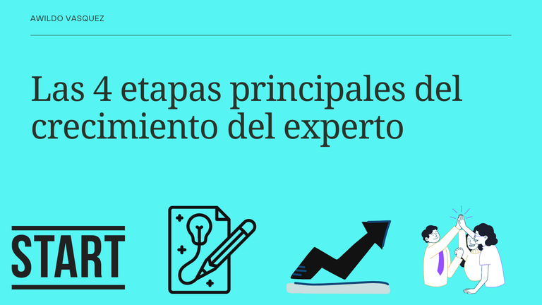 Las 4 etapas principales del crecimiento del experto.png