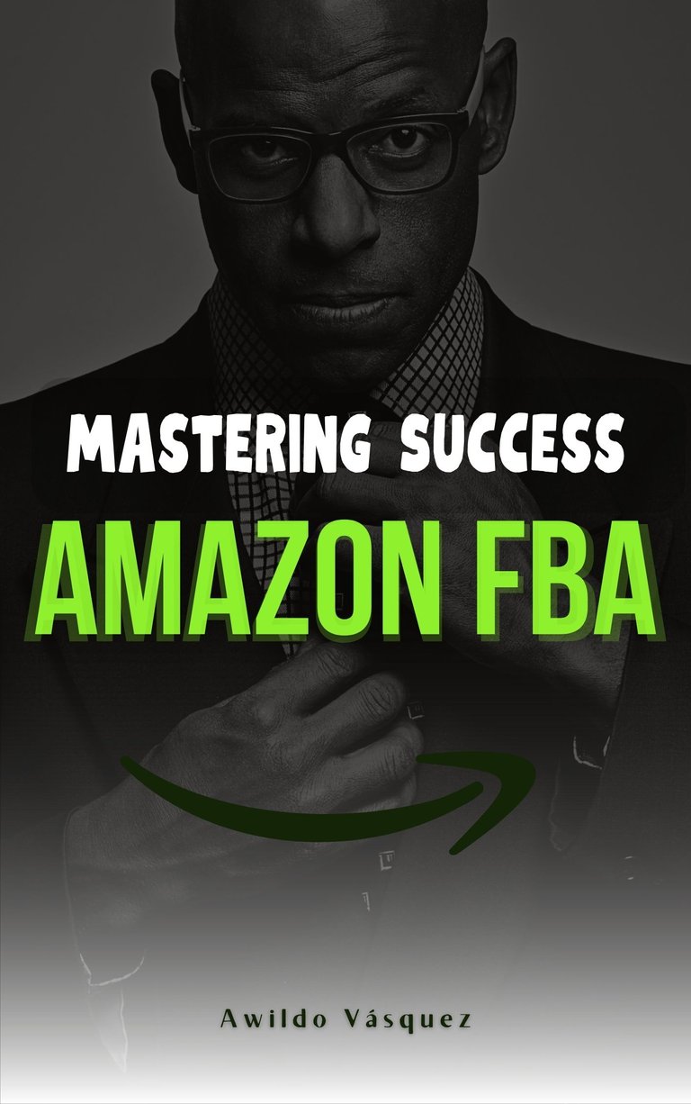 Mastering Success on Amazon FBA - ebook cover.jpeg