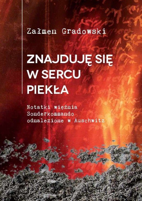 597272-znajduje-sie-w-sercu-piekla-zalmen-gradowski-1.jpg