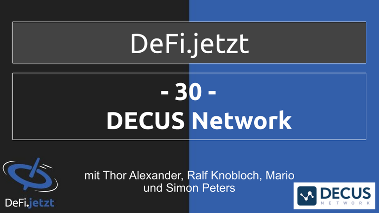 DeFi.Jetzt - (30) DECUS Network mit Simon Peters.png