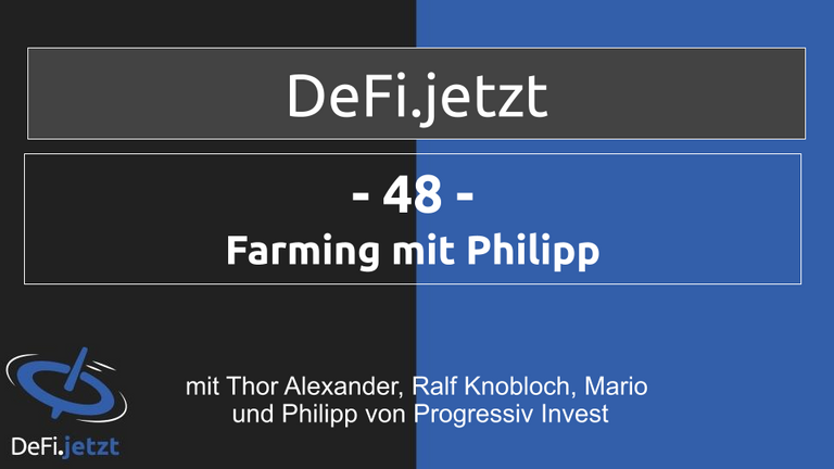DeFi.Jetzt - (48) Farming mit Philipp .png